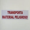 letrero "TRANSPORTA MATERIAL PELIGROSO" foto frontal